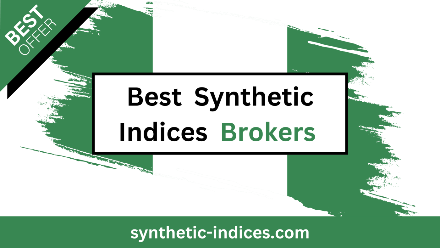 Top Synthetic Indices Brokers in Nigeria 2025